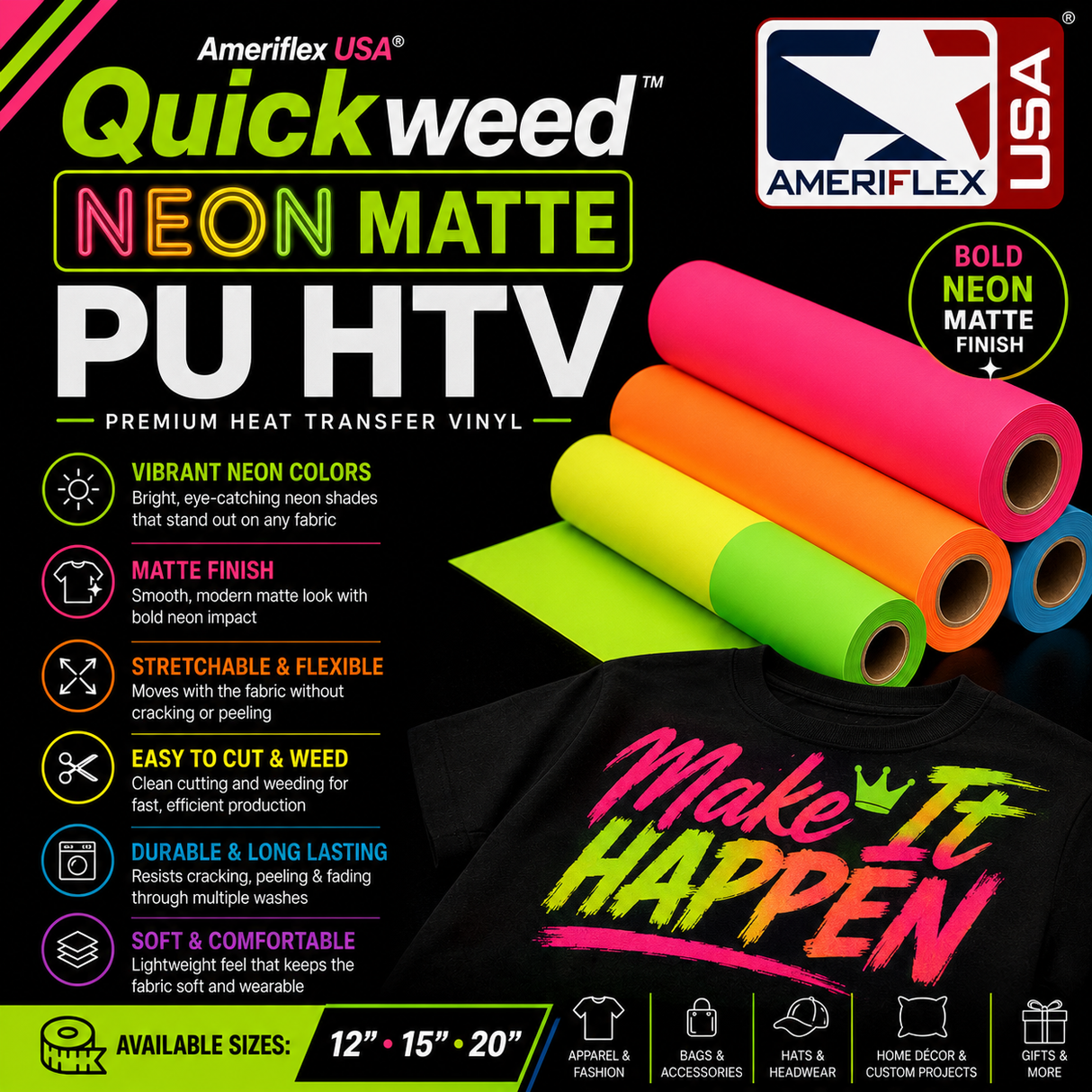 Quickweed™ Neon Matte PU HTV 12" & 15",20"